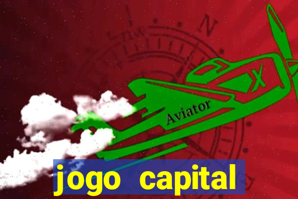 jogo capital download mobile